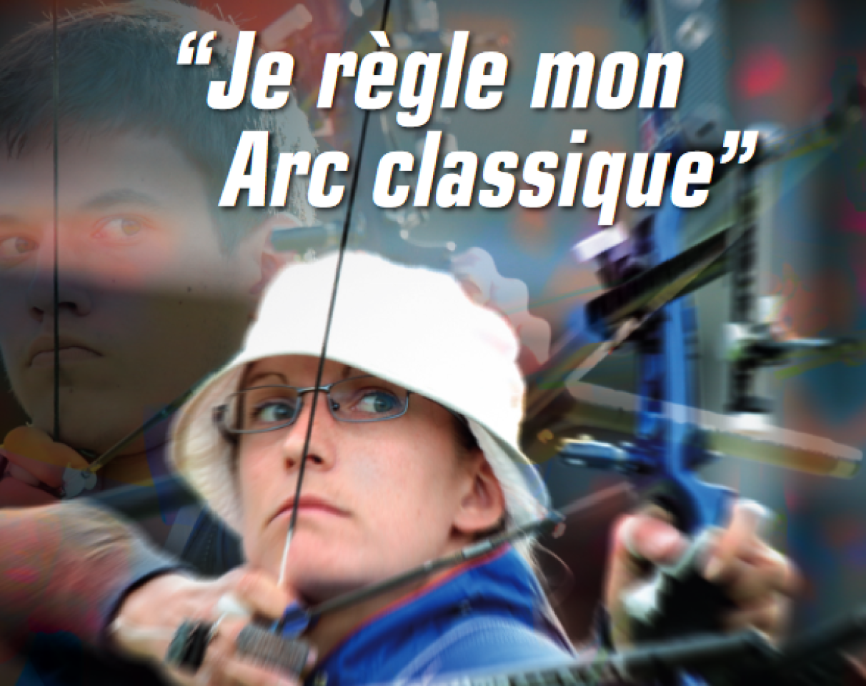 Comment régler mon arc classique