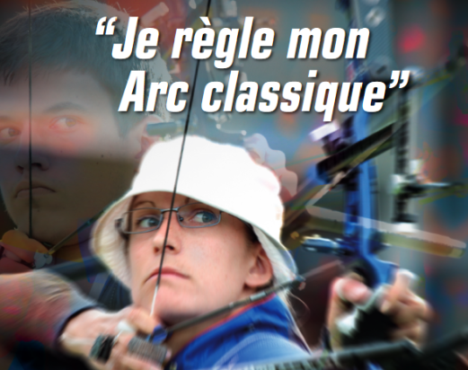Comment régler mon arc classique